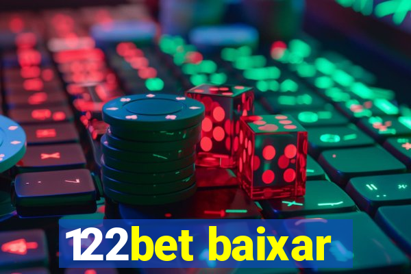 122bet baixar